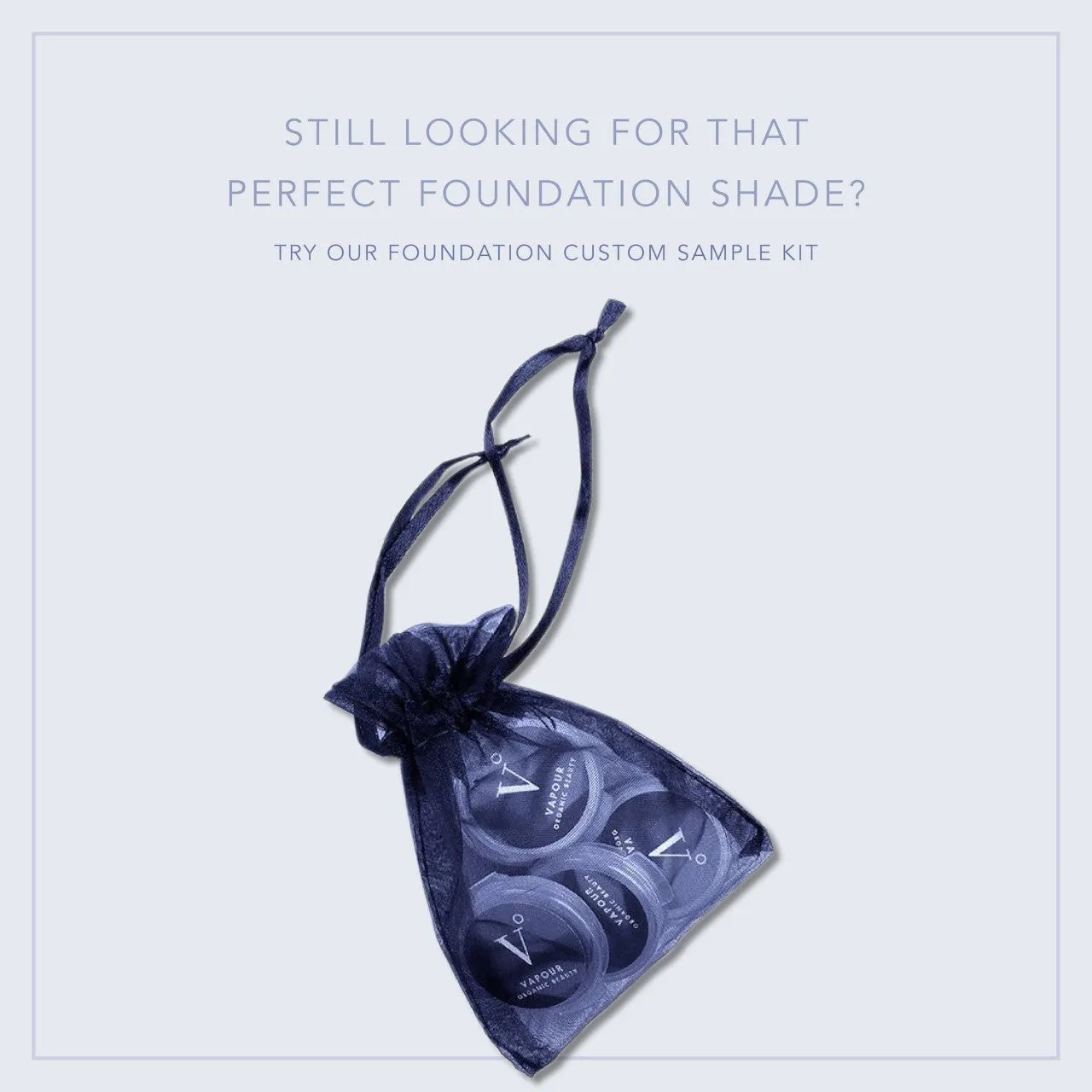 Customized Foundation Sample Kit